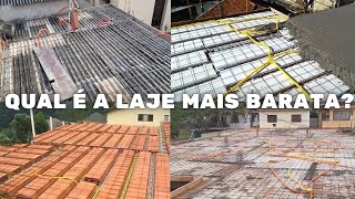 VEJA 4 TIPOS DE LAJE E QUAL É A MAIS BARATA CUSTOS E VALORES [upl. by Kciredorb]