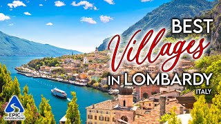 Best Villages to Visit in Lombardy Italy  4K Travel Guide [upl. by Nicolea]