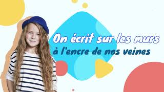 Vietsub  Lyrics On écrit sur les murs  Kids United [upl. by Frankie]