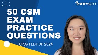 50 CSM Exam Practice Questions  Updated For 2024 [upl. by Eelra]