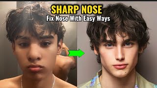 Naturally Slim And Sharp Nose  Fix Nose With Natural Ways [upl. by Nnylyar]