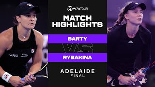 Ashleigh Barty vs Elena Rybakina  2022 Adelaide 500 Final  WTA Match Highlights [upl. by Chaddie796]