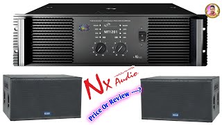 MT 1201 Power Amplifier Price 2024 Or How To Connect Nx Audio amplifier To Speaker [upl. by Noivert]