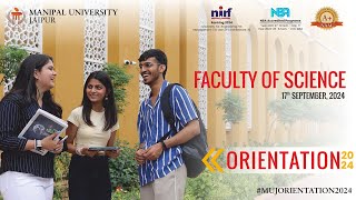 OERIENTATION 2024 I FACULTY OF SCIENCE I MANIPAL UNIVERSITY JAIPUR I 17TH SEPTEMBER 2024 [upl. by Fortier595]