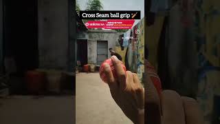 Cross seam ball grip CricketwithDK0718 sportsplease subscribe [upl. by Ydospahr308]