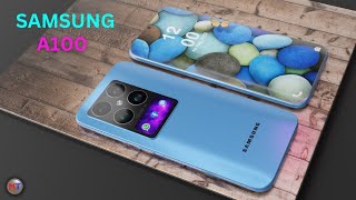 Samsung Galaxy A100 Price Camera Specs Trailer Release Date BatteryLeaks Features First Look [upl. by Reube]