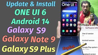 Install ONE UI 6 Android 14 On Galaxy Note 9 S9 Plus amp S9 [upl. by Navonod401]