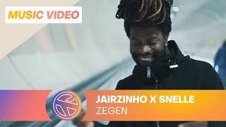 Jairzinho  Zegen ft Snelle Prod Nigel Hey [upl. by Drahcir]