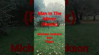 Man In The Mirror remix Michael Jackson amp Tupac michaeljackson tupac [upl. by Rodrick768]