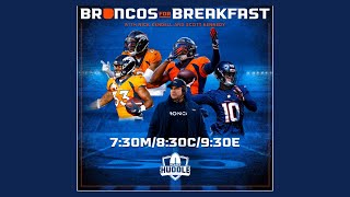 Broncos 53Man Roster Who Fills the Roles of Jettisoned Players  Broncos for Breakfast [upl. by Elatsyrc]