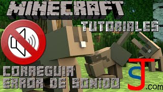 Solución No hay sonido en Minecraft Compatible hasta la 18 Facil  Tutorial [upl. by Prasad571]