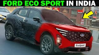 Finally NextGen Ford EcoSport Is Back was Fack Rival Xuv300 Facelift 2024 Ford Eco Sport [upl. by Cochran]