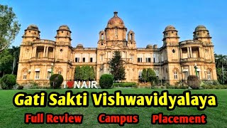 Gati Sakti VishwavidyalayaVadodara Gujrat  Full Review [upl. by Silber]