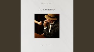 Il Padrino Deluxe Version [upl. by Einahpad]