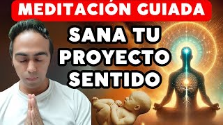 PROYECTO SENTIDO 🤱 30 Días de sanación quotMEDITACIÓN GUIADAquot [upl. by Brady]