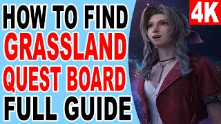 FF7 Rebirth How to Find Grassland Quest Board Location  Community Noticeboard [upl. by Yarg]