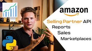 Amazon Selling Partner API  how to get inventory and sales from Reports API and Sales API  graphs [upl. by Kataway]