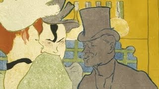 Toulouse Lautrec at the Moulin Rouge [upl. by Satterlee130]