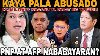 PNP AT AFP KAYANG BAYARAN KAY UMAABUSO ANG GOBYERNO [upl. by Anamuj]