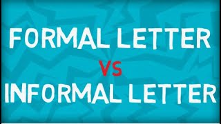 Formal Letter vs Informal Letter  Similarity  Differences  Format  Examples [upl. by Harneen764]