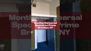 Monthly Rehearsal Spaces at two PRIME Brooklyn locations [upl. by Yrac]