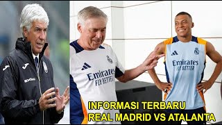 jelang Real Madrid vs Atalanta  UEFA SUPER CUP 2024  Ance  Laga tak akan mudah [upl. by Ecyaj]