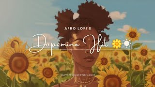 Dopamine Hit ☀️ lofi vibes to lift your mood [upl. by Vivl867]