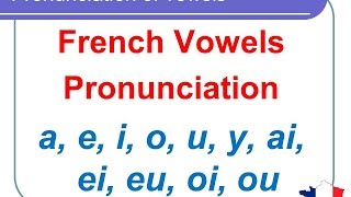 French Lesson 124  Pronunciation of vowels AI EI EU OI OU semivowels in French [upl. by Player467]