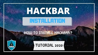 Hackbar Installation  Tutorial 2020  SMHTahsin [upl. by Nohpets835]