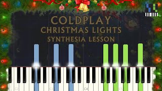 Coldplay  Christmas Lights  Synthesia Lesson [upl. by Eetnod]