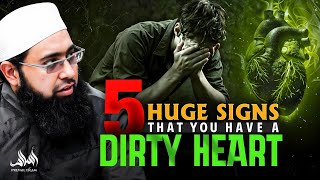 5 HUGE SIGNS THAT YOU HAVE A DIRTY HEART [upl. by Aran646]