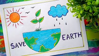 Earth Day Drawing  Environment Poster Drawing  Save Nature  Easy Drawing  Save Earth Save Life [upl. by Novick]