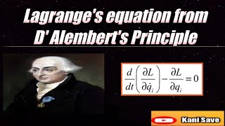 Lagrange equation from D Alemberts Principle [upl. by Suoiradal]