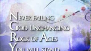 Rock of Ages You Will Stand [upl. by Elocim]