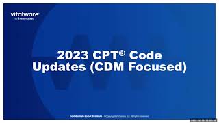 2023 CPT Updates CDM Focused [upl. by Dal]