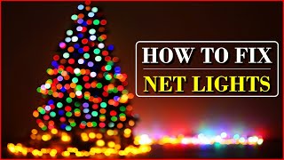 How To Fix Net Lights [upl. by Lesli]