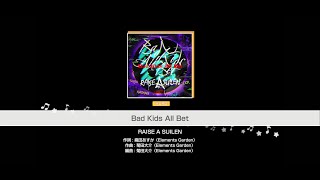 ガルパ  Bad Kids All Bet HARDFC 60fps [upl. by Aristotle]