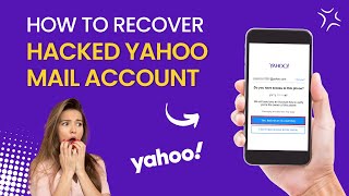 How to Recover Hacked Yahoo Mail Account  Help Email Tales [upl. by Atisusej]