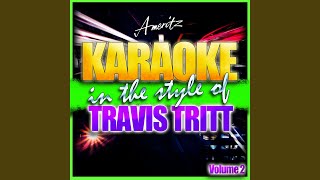 The Best of Intentions In the Style of Travis Tritt Karaoke Version [upl. by Ramiah]