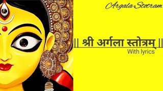 Argala Stotram With Lyrics  अर्गला स्तोत्रम्  Powerful Stotram  Durga Saptashati Path  Navratri [upl. by Harragan]