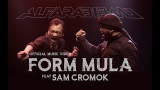 AlFarabiBand  FormMula ft Sam Cromok Official MV [upl. by Aphra]