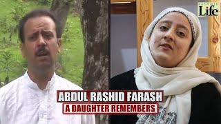 Abdul Rashid Farash A Daughter Remembers [upl. by Aymer]