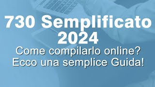 730 SEMPLIFICATO 2024come compilarlo online Accettare o modificare la dichiarazione dei redditi [upl. by Ahcarb]