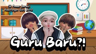 GURU BARU The Movie SD Mawar Berduri Kedatangan Guru Baru 😂 [upl. by Joanie905]