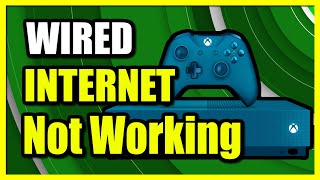 How to Fix Wired Connection Not Working on Xbox One Not Showing [upl. by Latrina]