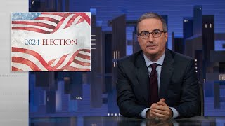 Election 2024 Last Week Tonight with John Oliver HBO [upl. by Narik548]