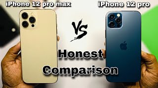 iPhone 12 Pro Max vs iPhone 12 Pro Comparison  Honest Comparison in Hindi [upl. by Figueroa]