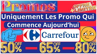 Carrefour Les Promotions et Bons Plans Qui Commence Aujourd’hui Le 26 [upl. by Uria661]