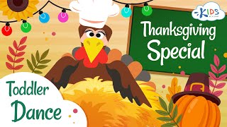 Thanksgiving Day Special  Toddler Dance  Kids Song  Kids Academy [upl. by Ardnuasal368]