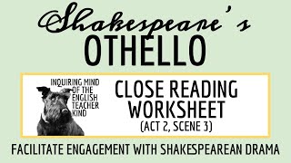 Othello Act 2 Scene 3 Close Reading Analysis Worksheet [upl. by Lebbie]